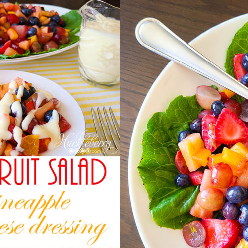 Summer Fruit Salad with Pineapple Cream Cheese Dressing - HUCKLEBERRY LIFE