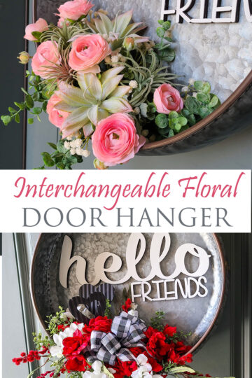 Interchangeable Floral Door Hanger. Galvanized Metal with Hello Friends words in white painted wood. Floral in pink ranunculus with succulents and alternate red and white floral with black heart and black and white checkered bow.