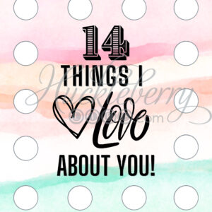 Pastel Watercolor Background 14 Things I Love About You