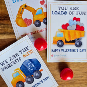 Construction Valentine Cards. I really dig you card with an excavator. You are loads of fun Valentine card with a dump truck. We are the perfect mix valentine card with a cement mixer.