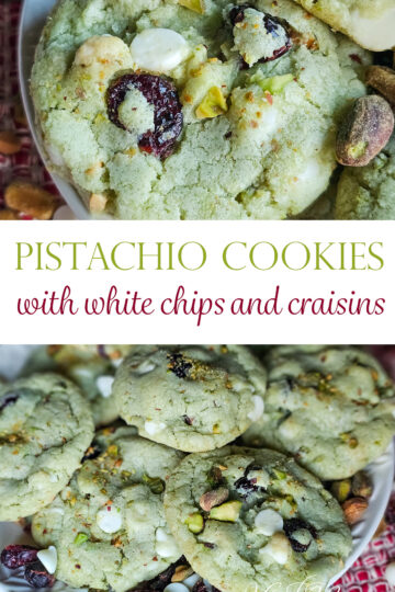 pistachio cookies with white chips and craisins