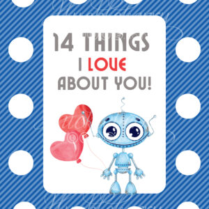 14 Things I Love About You (Robot - Blue) (Digital Download)