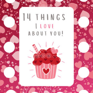 14 Things I LOVE About You (Cupcake) (Digital Download)